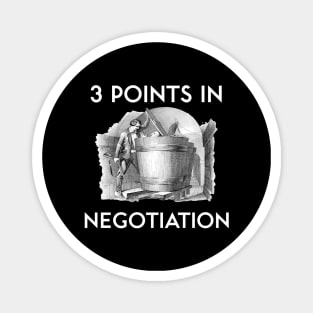 3 Points in Negotiation Magnet